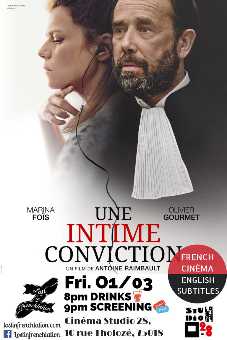 Une Intime Conviction Film Complet Une Intime Conviction - Lost in Frenchlation - French Films / English